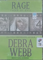 Rage - Faces of Evil written by Debra Webb performed by Carol Schneider on MP3 CD (Unabridged)